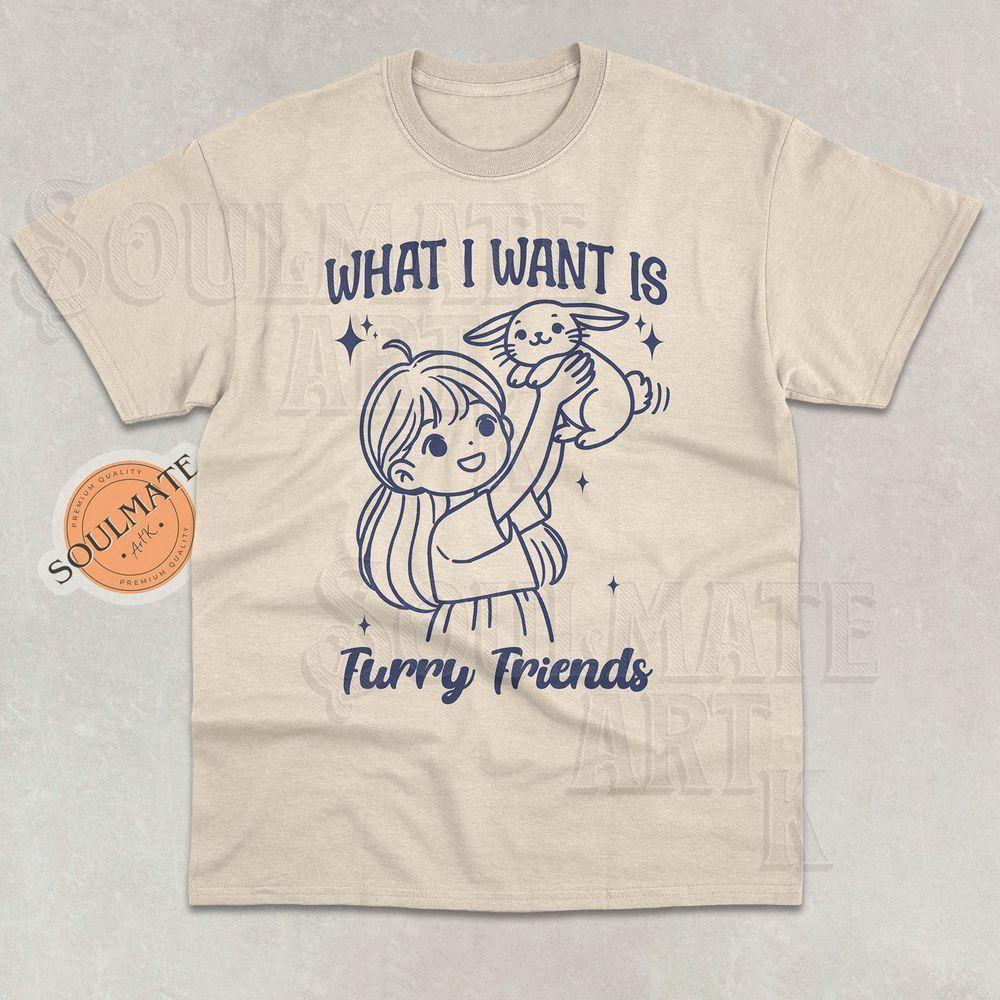 Retro What I Want Is Furry Friends Vuitino Merch